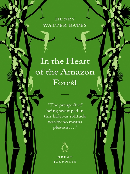 Title details for In the Heart of the Amazon Forest by Henry Walter Bates - Available